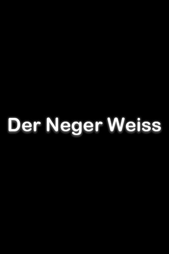 Der Neger Weiss poster