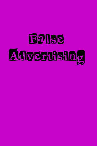 Movie poster for False Advertising