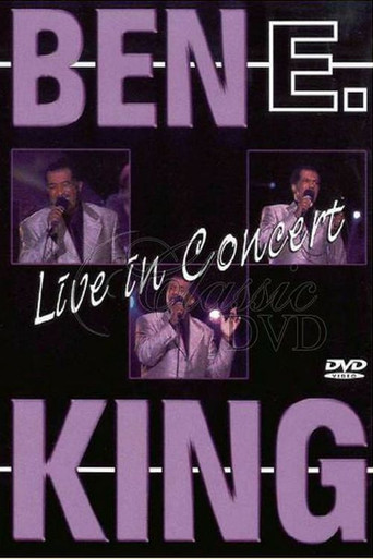 Movie poster for Ben E. King: Live in Concert (2005)