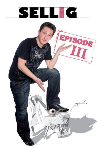 Movie poster for Sellig : Épisode 3 (2011)