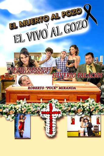 Movie poster for El muerto al pozo y el vivo al gozo (2014)