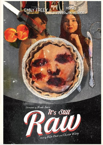 Movie poster for It's Still Raw