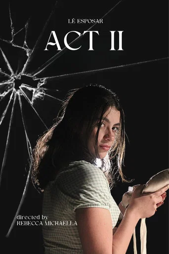 Movie poster for Act II (2022)