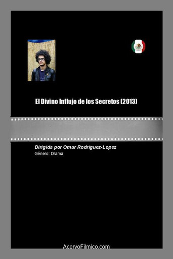 Movie poster for El Divino Influjo de los Secretos (2013)