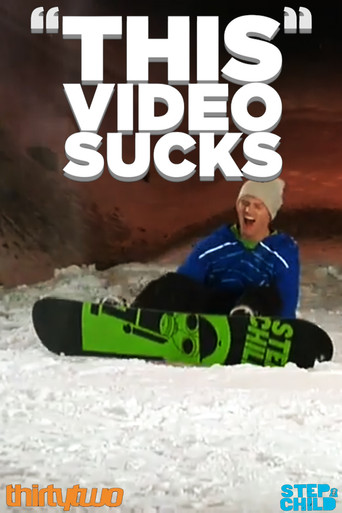 Movie poster for Stepchild Snowboards: "This" Video Sucks (2009)