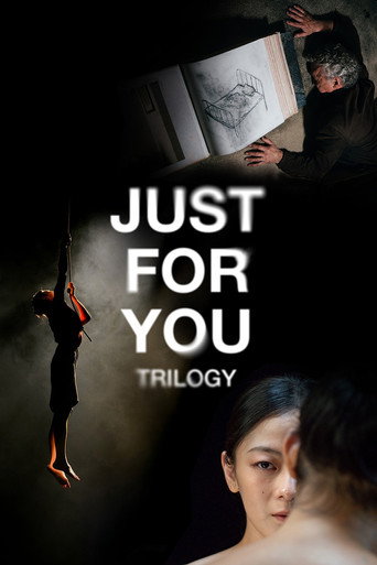 Movie poster for Just For You-Trilogy (2026)