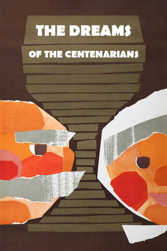 Movie poster for The Dreams of the Centenarians (1969)