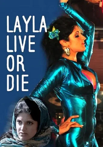 Movie poster for Layla Live or Die (2008)