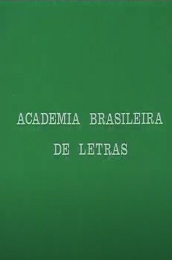 Movie poster for Academia Brasileira de Letras (1977)