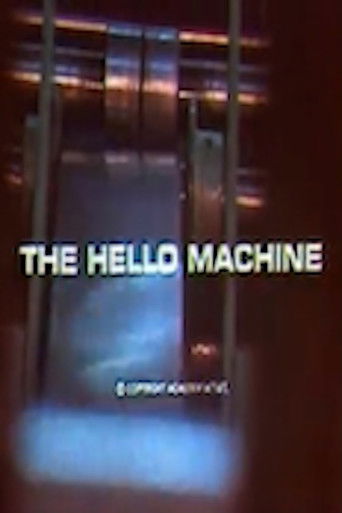 The Hello Machine poster