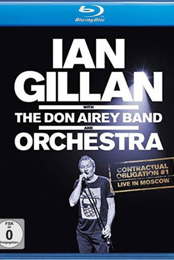 Movie poster for Ian Gillan - Contractual Obligation #1: Live In Moscow (2019)