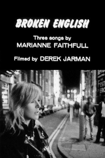 Movie poster for Broken English: Three Songs by Marianne Faithfull (1979)