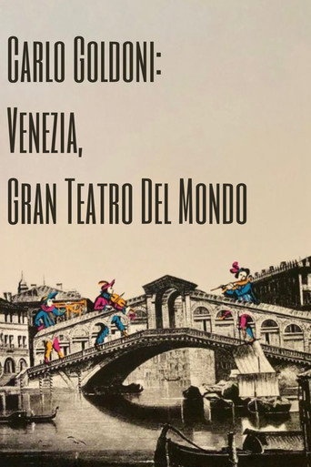 Movie poster for Carlo Goldoni: Venezia, Gran Teatro del Mondo (2007)