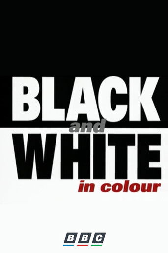 Black and White in Colour poster