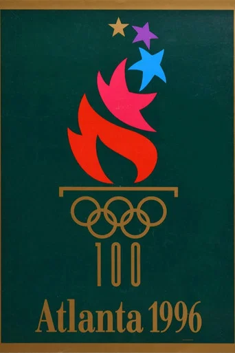 Movie poster for Atlanta 1996: Games of the XXVI Olympiad - Opening Ceremony (1996)