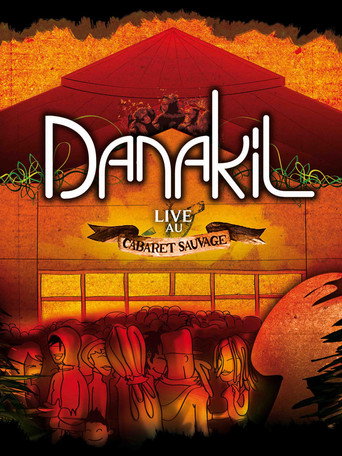 Movie poster for Danakil Live au Cabaret Sauvage (2009)