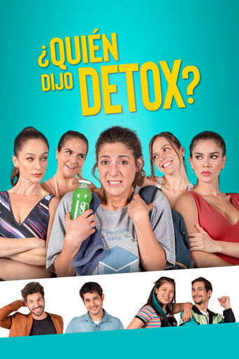 Who Said Detox? poster