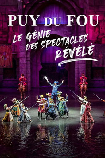 Puy du Fou : le génie des spectacles révélé poster