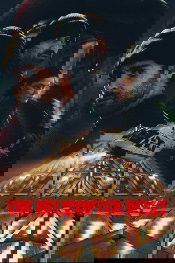 The Helicopter Heist poster
