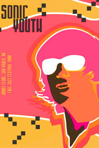 Movie poster for Sonic Youth: Live in São Paulo 2000 (2000)