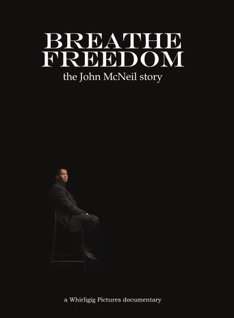 Movie poster for Breathe Freedom: the John McNeil story (2026)