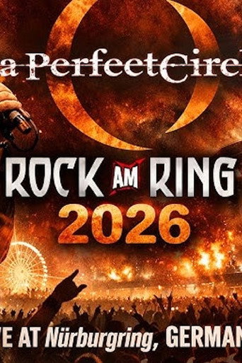 Movie poster for A Perfect Circle: Rock Am Ring 2026 (2026)
