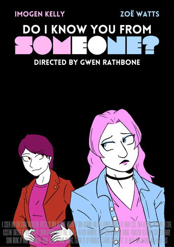 Movie poster for Do I Know You From Someone? (2022)