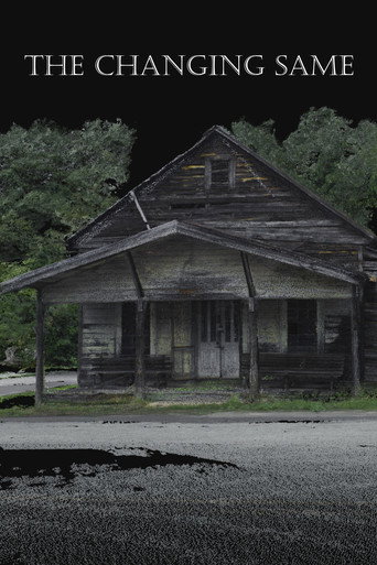 The Changing Same poster