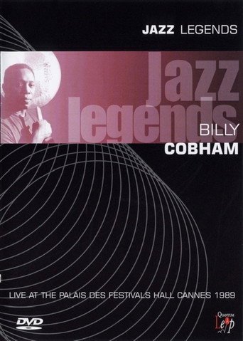 Movie poster for Jazz Legends: Billy Cobham Live At The Palais Des Festivals Hall Cannes 1989 (2006)