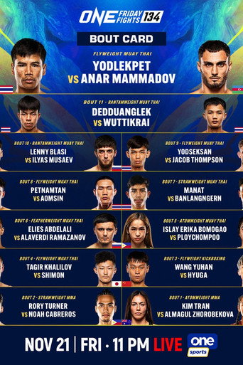 Movie poster for ONE Friday Fights 134: Yodlekpet vs. Mammadov (2025)