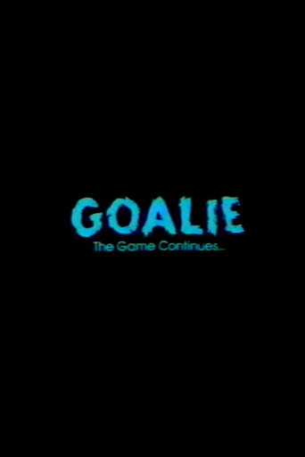 Movie poster for Goalie: The Game Continues (1987)