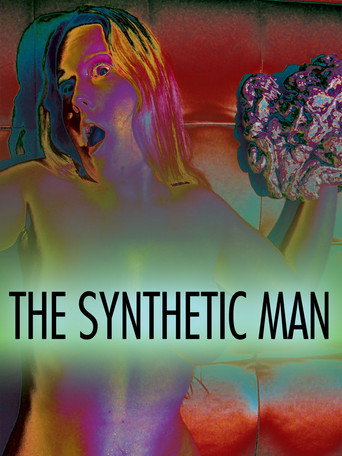 Movie poster for The Synthetic Man (2013)