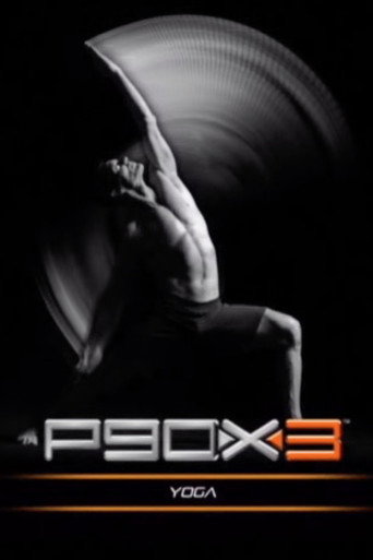 Movie poster for P90X3 - X3 Yoga (2013)