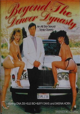 Movie poster for Beyond the Denver Dynasty (1988)