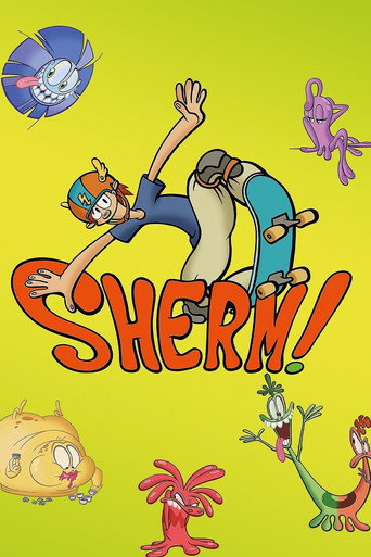 Series poster for Sherm! (2006)