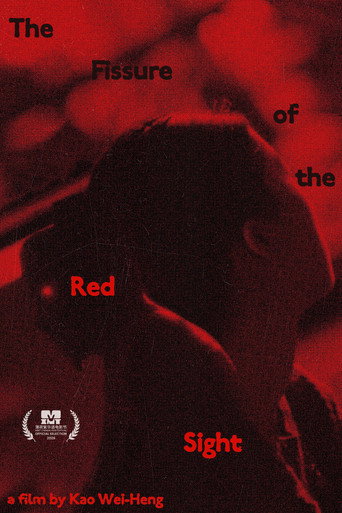 Movie poster for The Fissure of the Red Sight (2025)
