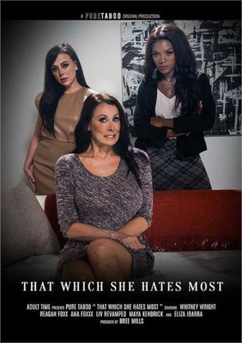 Movie poster for That Which She Hates Most (2023)