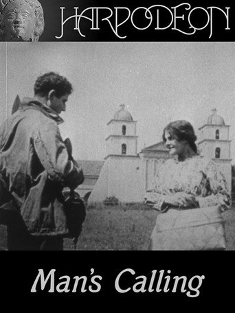 Movie poster for Man's Calling (1912)
