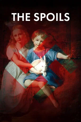 Movie poster for The Spoils: A Fight for Nazi-Looted Art (2025)