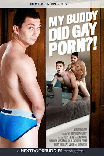 Movie poster for My Buddy Did Gay Porn?! (2016)