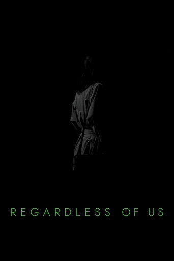 Regardless of Us poster