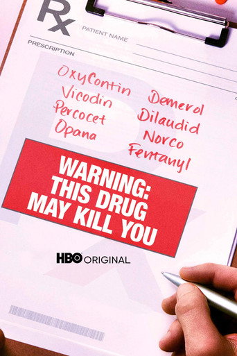 Movie poster for Warning: This Drug May Kill You (2017)