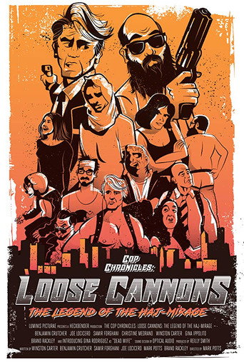Movie poster for Cop Chronicles: Loose Cannons: The Legend of the Haj-Mirage (2018)