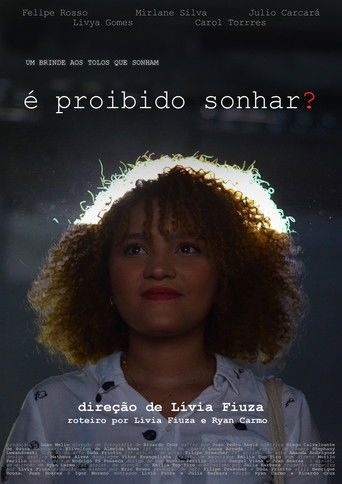 é proibido sonhar? poster
