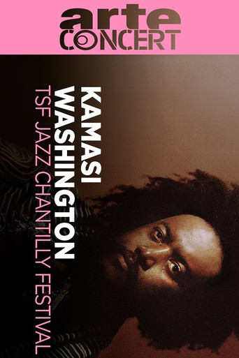 Movie poster for Kamasi Washington @ TSF Jazz Chantilly Festival 2025 (2025)