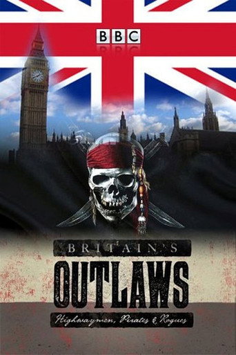 Series poster for Britain's Outlaws: Highwaymen, Pirates and Rogues (2015)