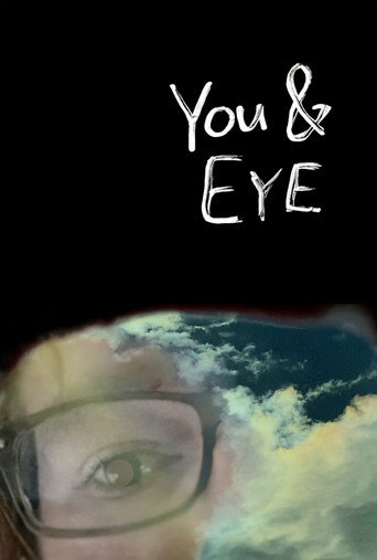 Movie poster for You & Eye (2020)