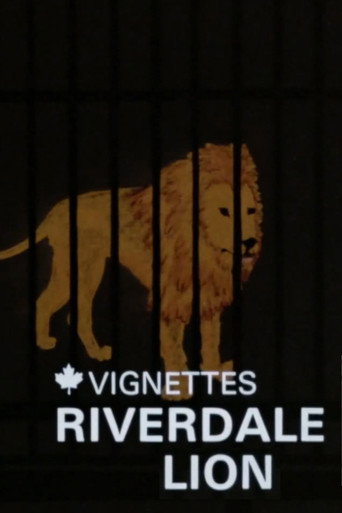 Movie poster for Canada Vignettes: Riverdale Lion (1979)