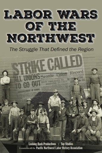 Labor Wars of the Northwest poster