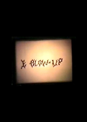 Movie poster for I Blow Up (1982)